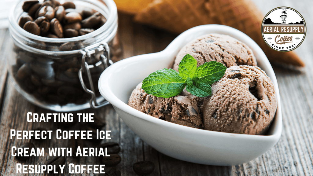 coffee ice cream, ice cream, homemade coffee ice cream, aerialresupply coffee