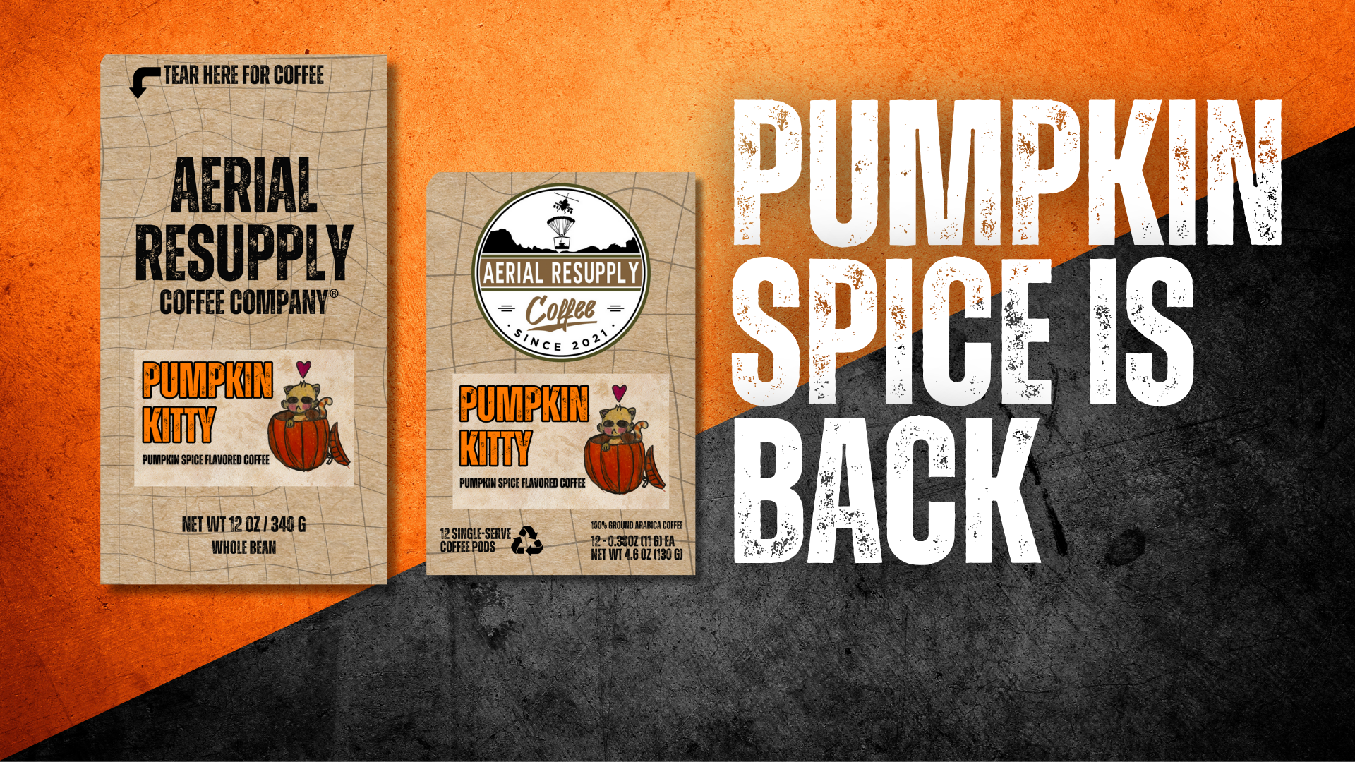 two bags of coffee on a black and orange backgroudn with text that says pumpkin spice is back