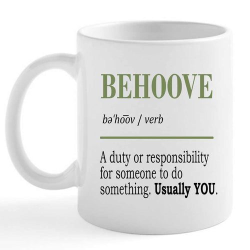 Behoove 15 Ounce Mug