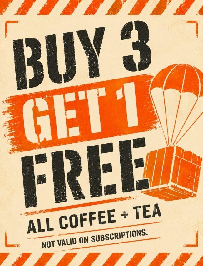A promotional banner with buy 3 get 1 free on all coffee and tea on it in black nad orange. 