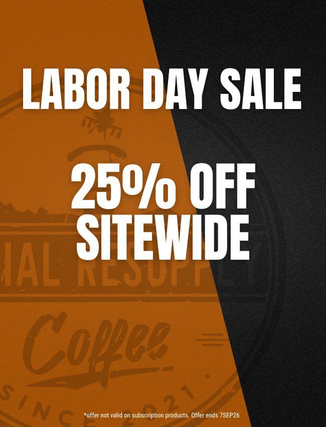 Labor Day Sale promotional graphic with large white text reading 'LABOR DAY SALE' and '25% OFF SITEWIDE' over a split orange and black background with faint coffee branding.