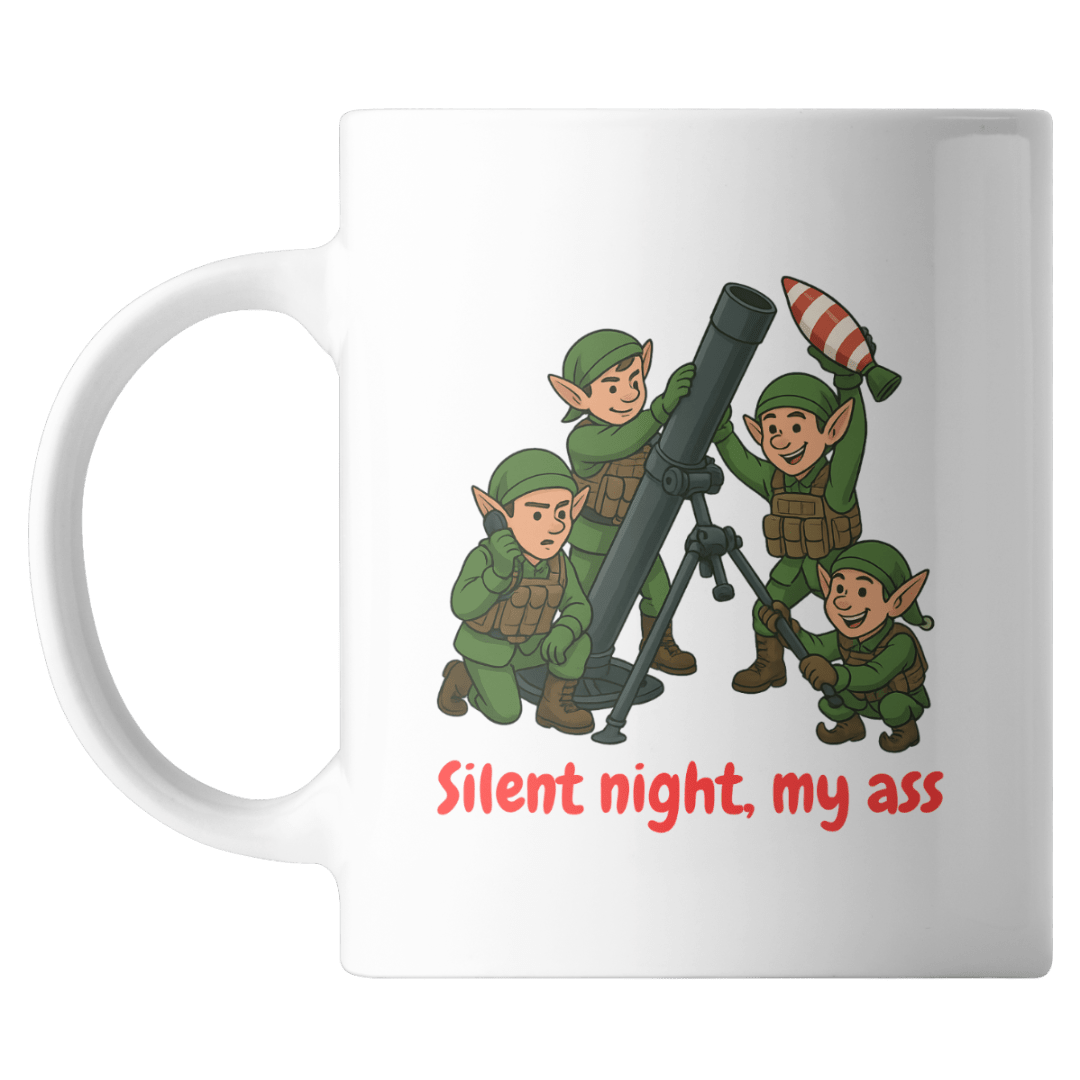 White mug with cartoon elves holding a weapon and a bomb, with text 'Silent night, my ass' on a white background.