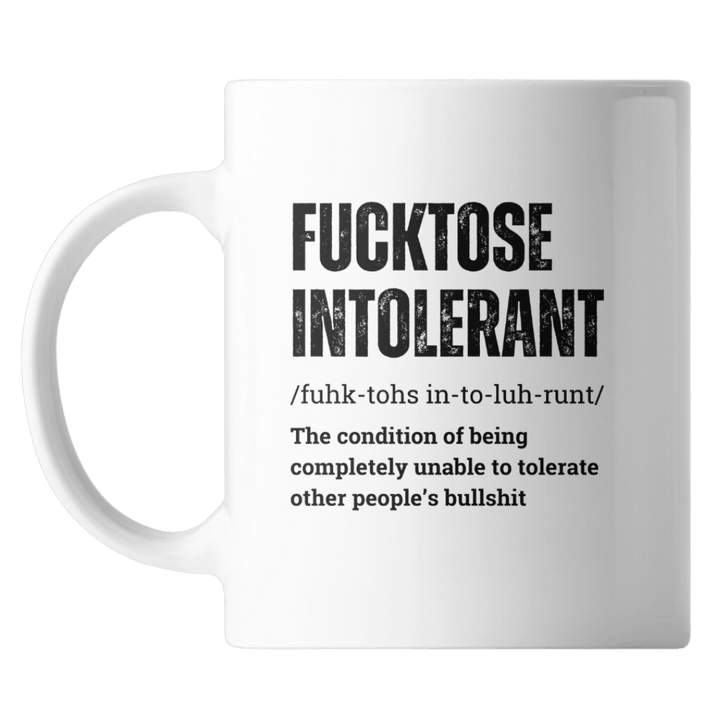 F*cktose Intolerant 15 Ounce Coffee Mug