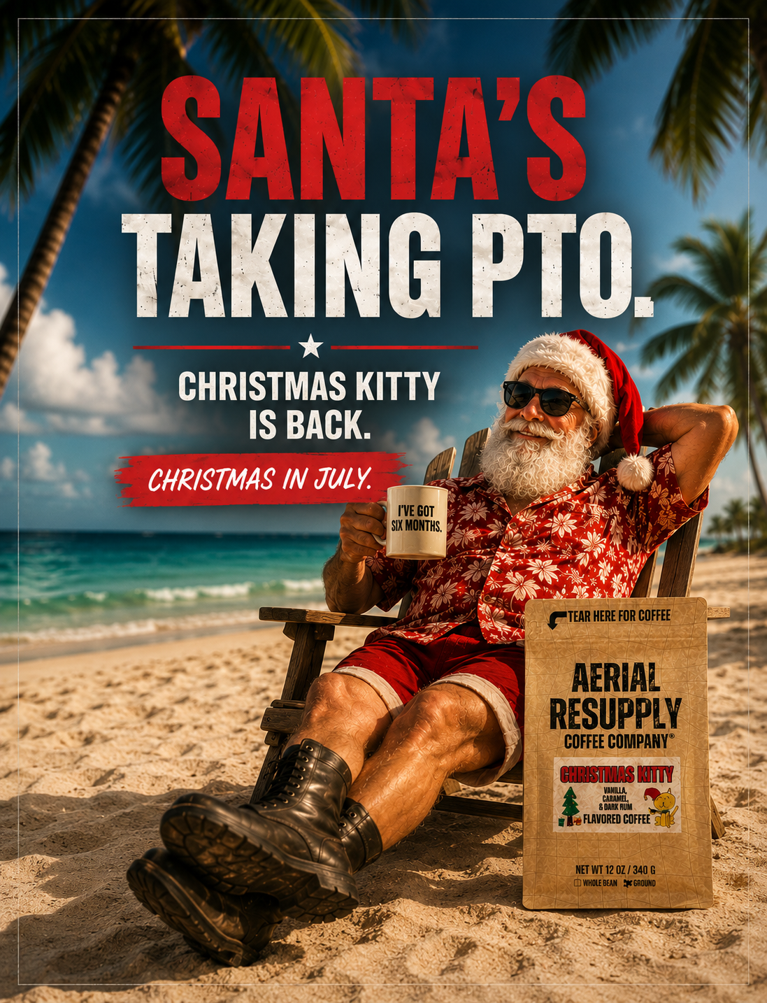 Santa Claus on a beach with palm trees, holding a coffee cup, and text about Christmas in July.
