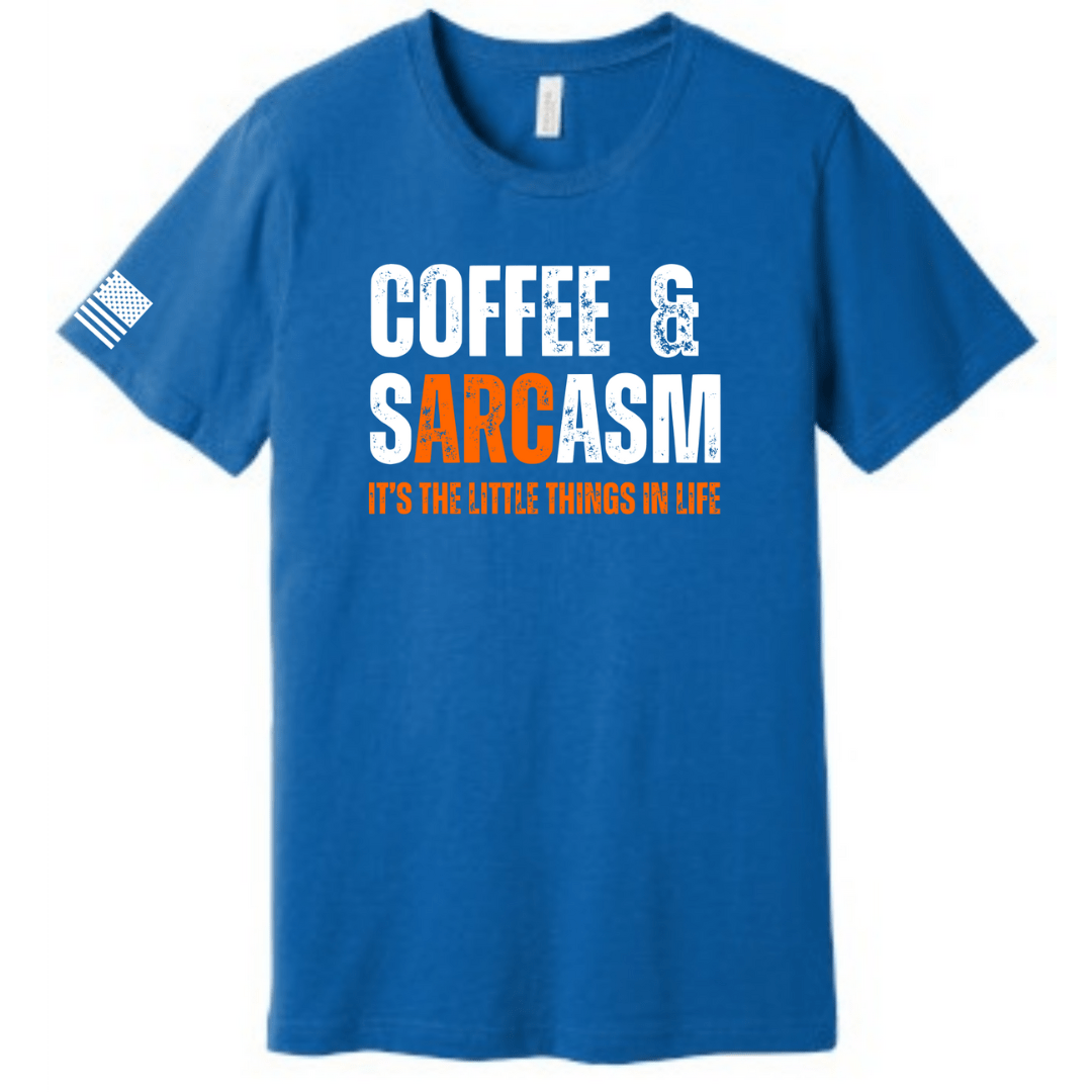 Coffee and Sarcasm T-shirt