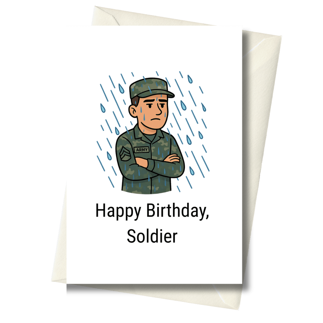 Birthday card with a soldier illustration and 'Happy Birthday, Soldier' text on a white background.