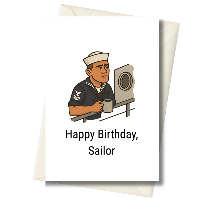 Birthday card with a sailor illustration and 'Happy Birthday, Sailor' text on a white background.