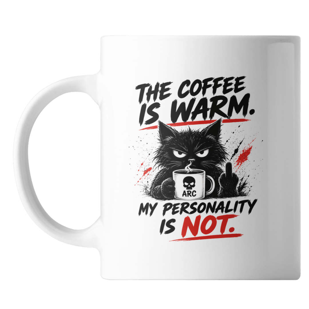 The Coffee Is Warm My Personality Is Not 15 ounce ceramic coffee mug with angry black cat design